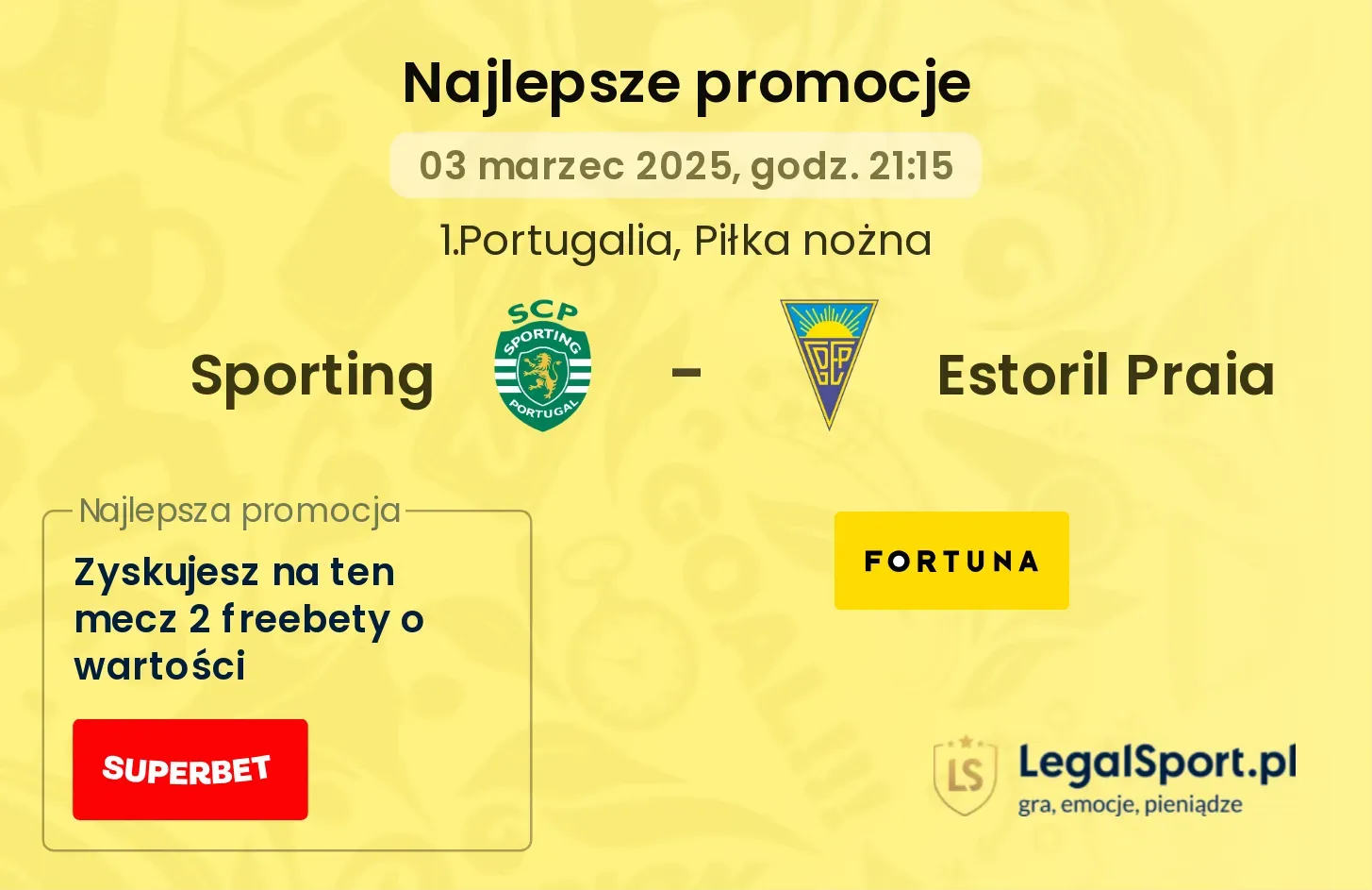 Sporting - Estoril Praia promocje u bukmacherów