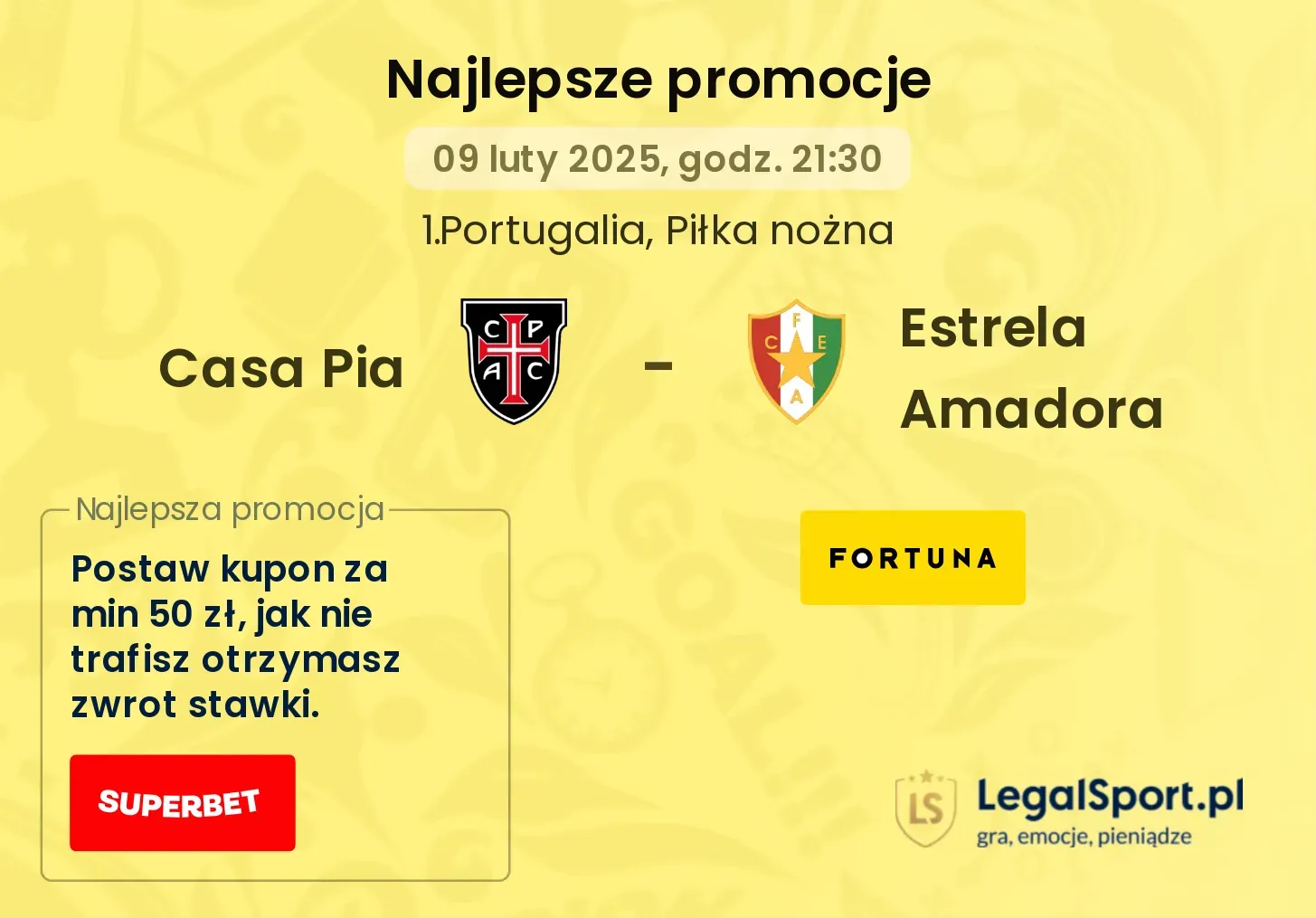 Casa Pia - Estrela Amadora promocje bukmacherskie