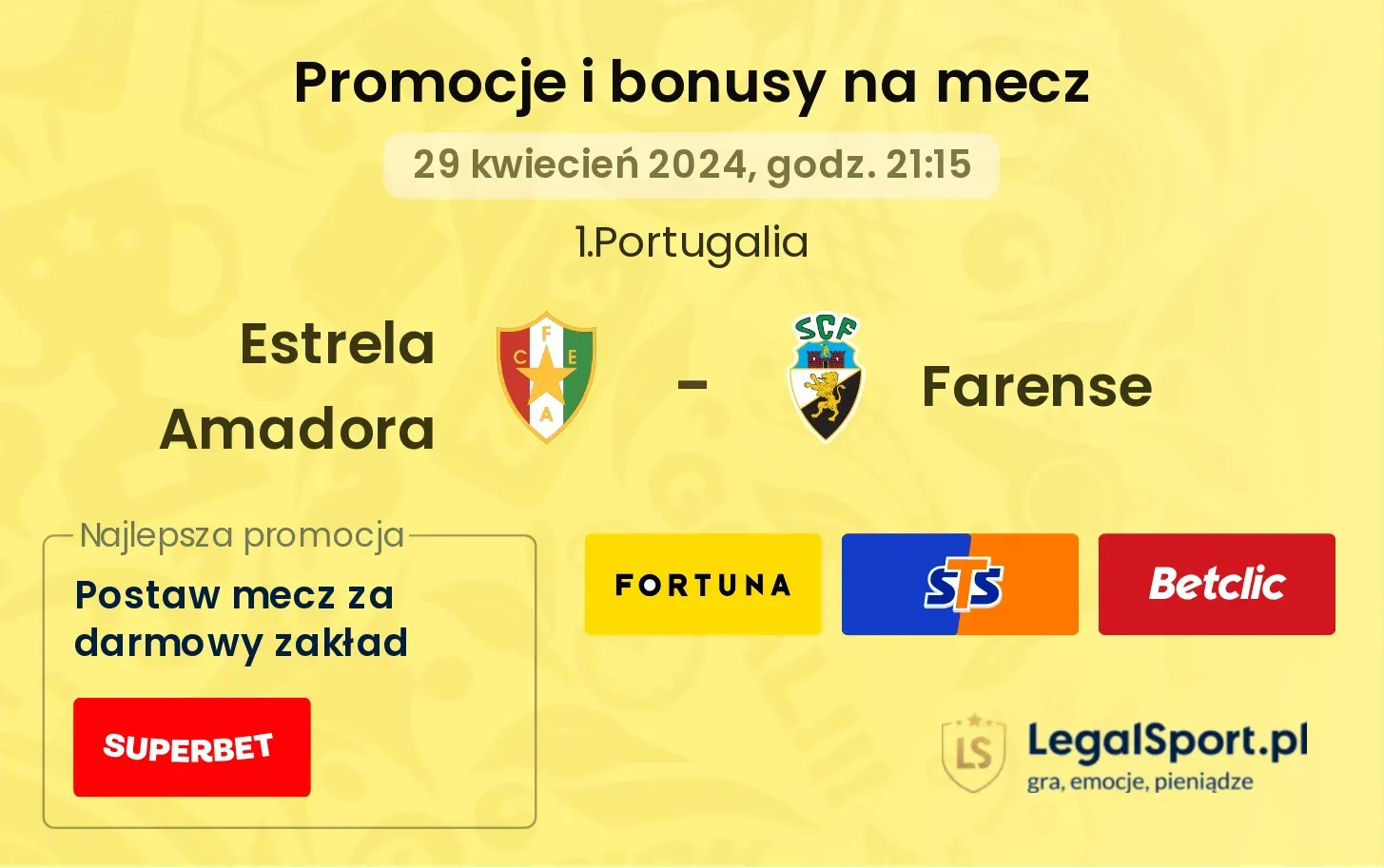 Estrela Amadora - Farense promocje bonusy na mecz