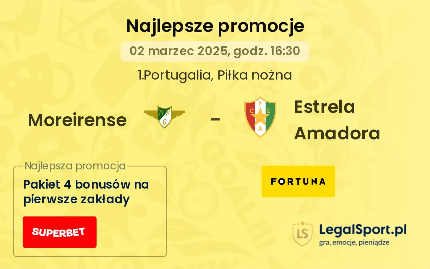 Moreirense - Estrela Amadora promocje bukmacherskie