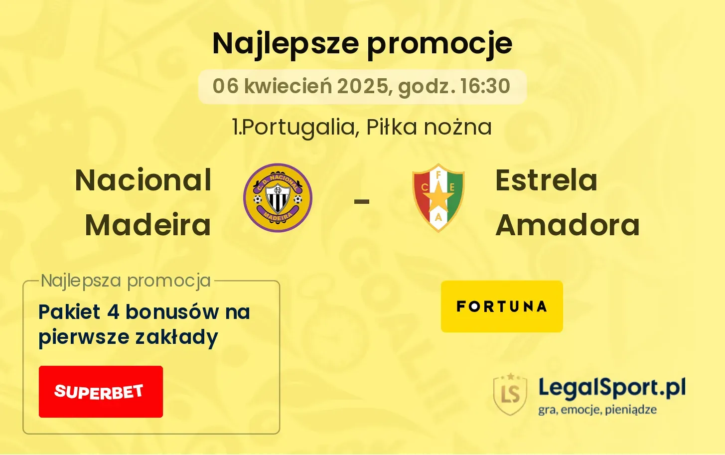 Nacional Madeira - Estrela Amadora promocje bukmacherskie