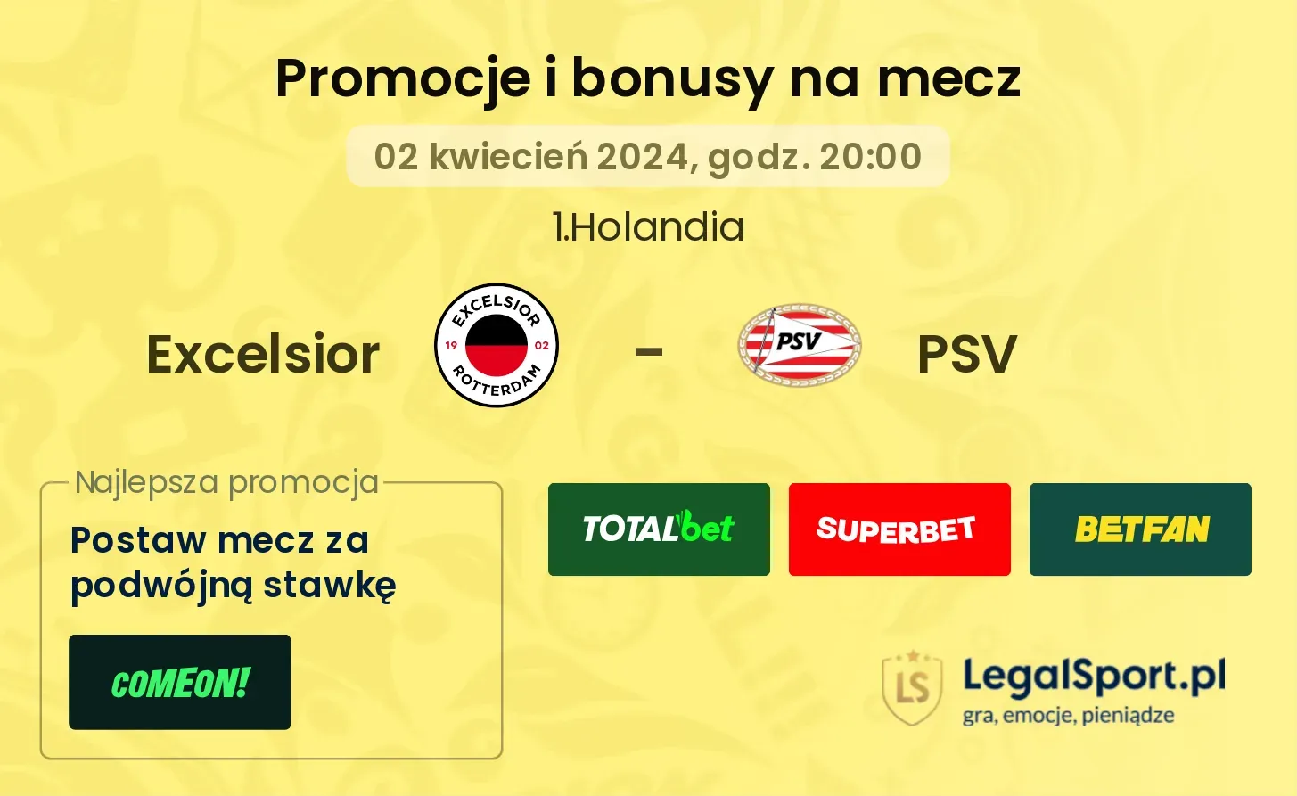 Excelsior - PSV $s