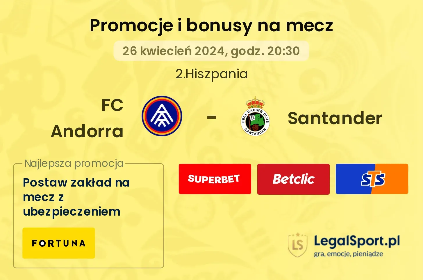 FC Andorra - Santander promocje bonusy na mecz
