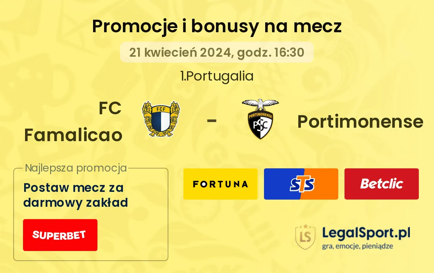 FC Famalicao - Portimonense promocje bonusy na mecz