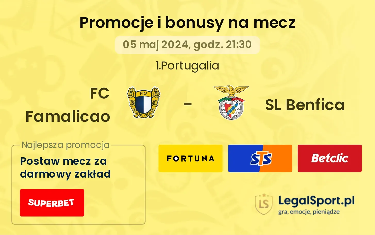 FC Famalicao - SL Benfica promocje bonusy na mecz
