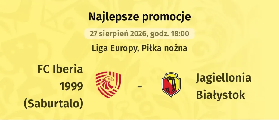 Promocja STS: 300 zł za wygraną Jagiellonii w rewanżu z Iberią Tbilisi