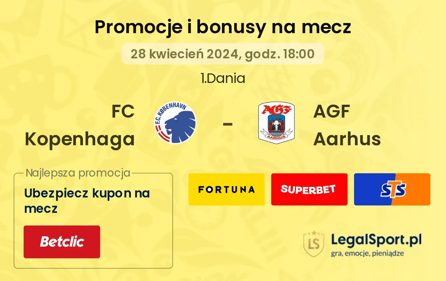 FC Kopenhaga - AGF Aarhus promocje bonusy na mecz