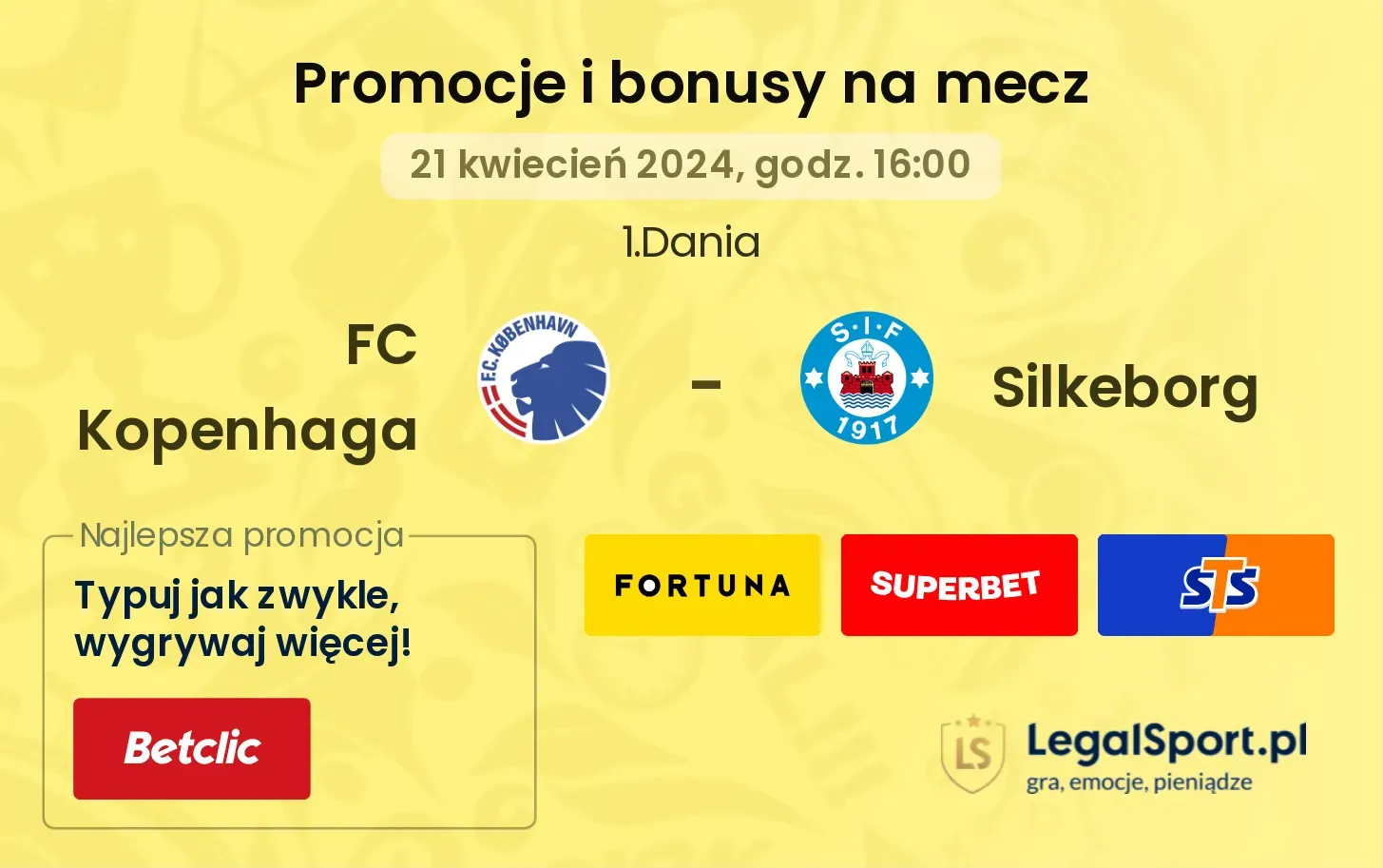 FC Kopenhaga - Silkeborg promocje bonusy na mecz