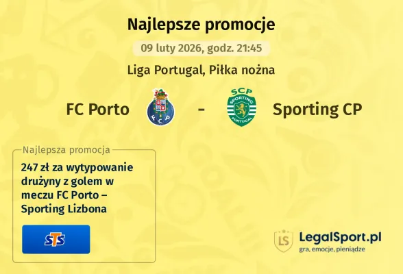 STS: 247 zł za wytypowanie drużyny z golem w meczu FC Porto – Sporting Lizbona