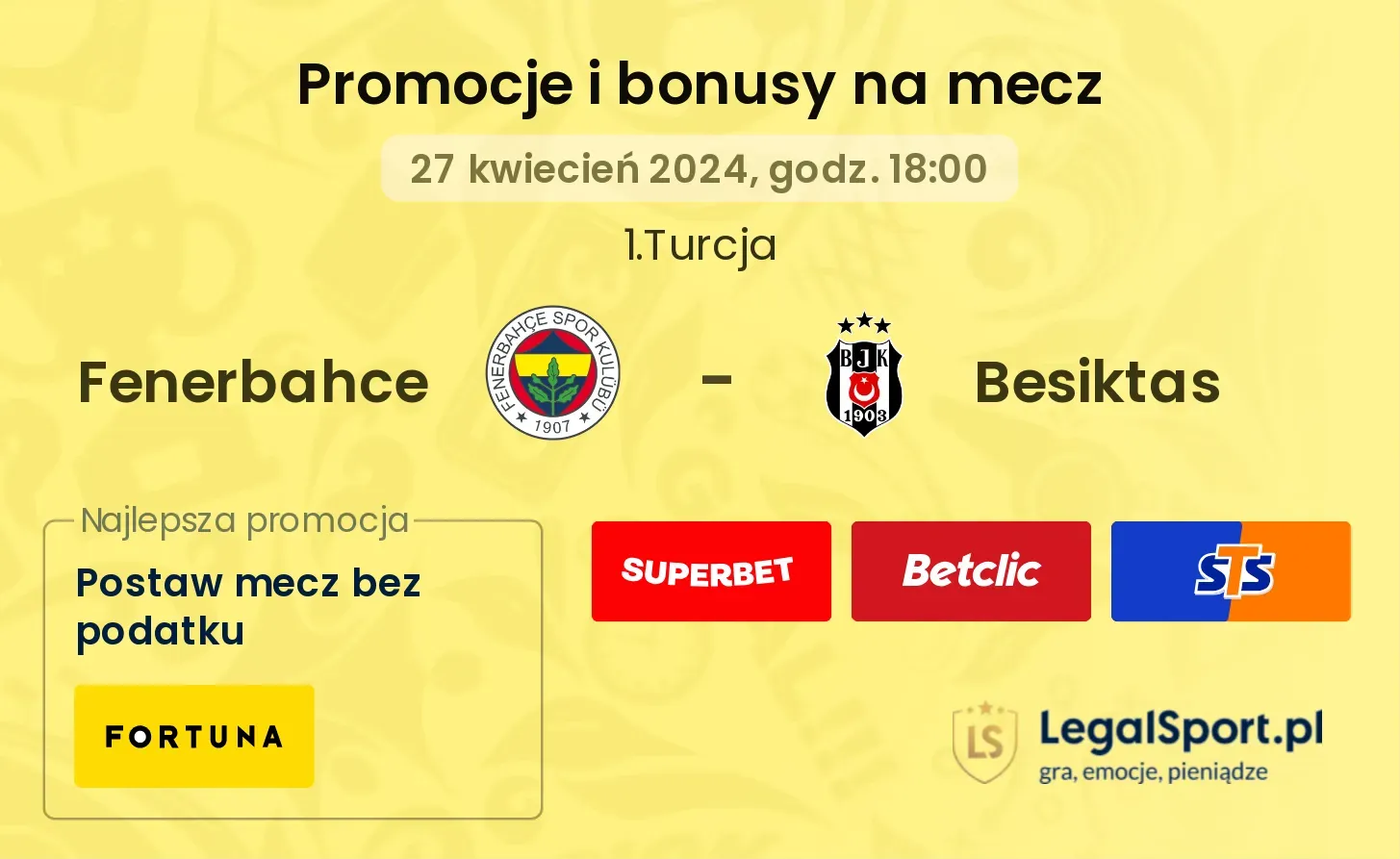 Fenerbahce - Besiktas promocje bonusy na mecz