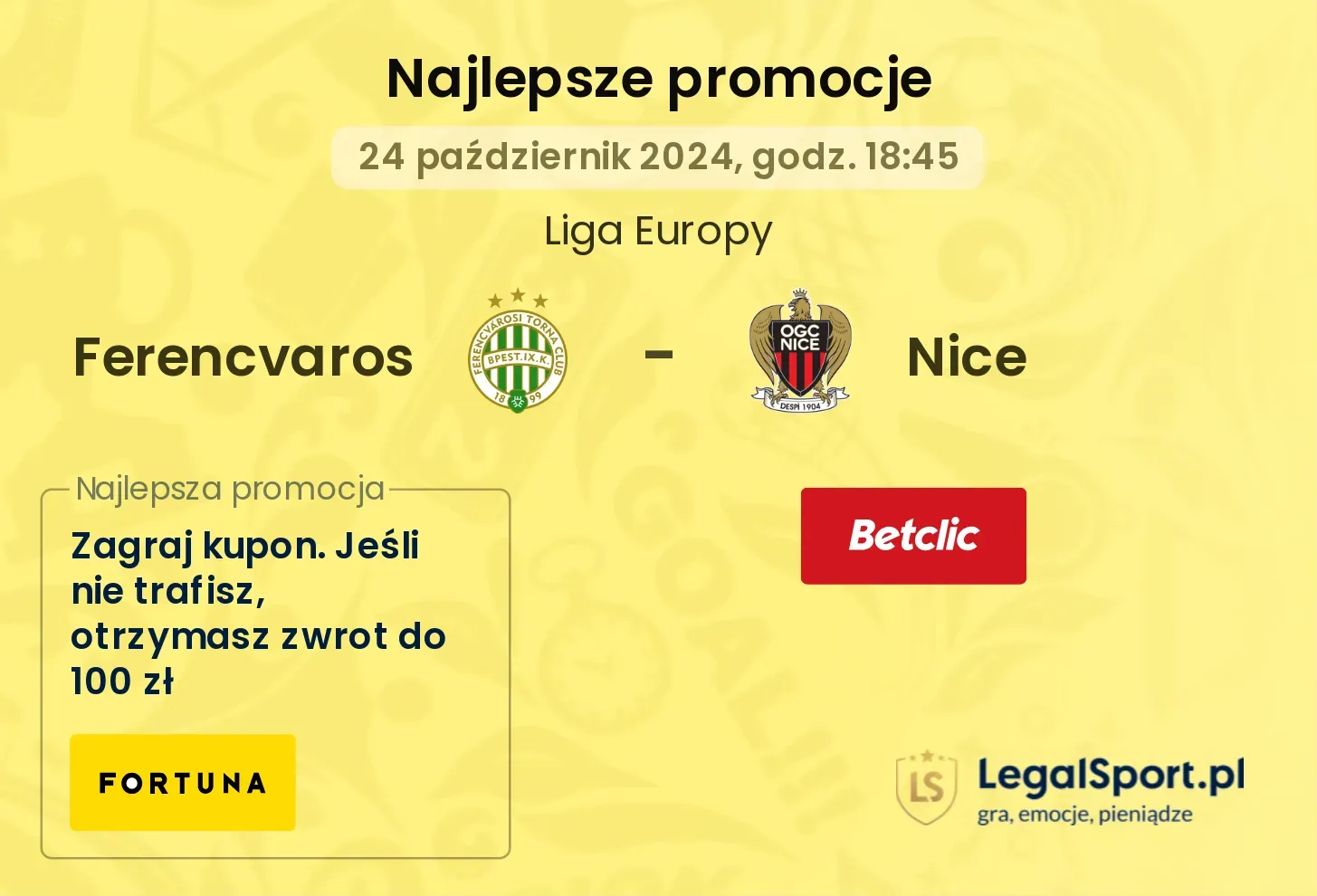 Ferencvaros - Nice promocje bukmacherskie 24.10, 18:45