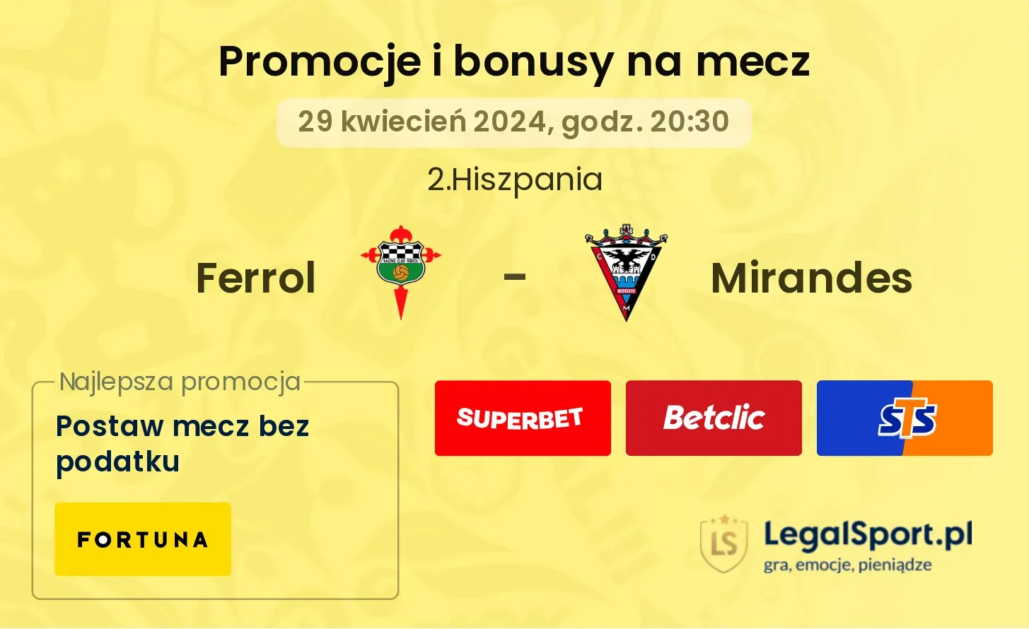 Ferrol - Mirandes promocje bonusy na mecz