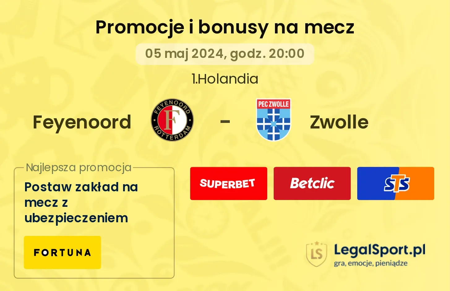 Feyenoord - Zwolle bonusy i promocje (05.05, 20:00)