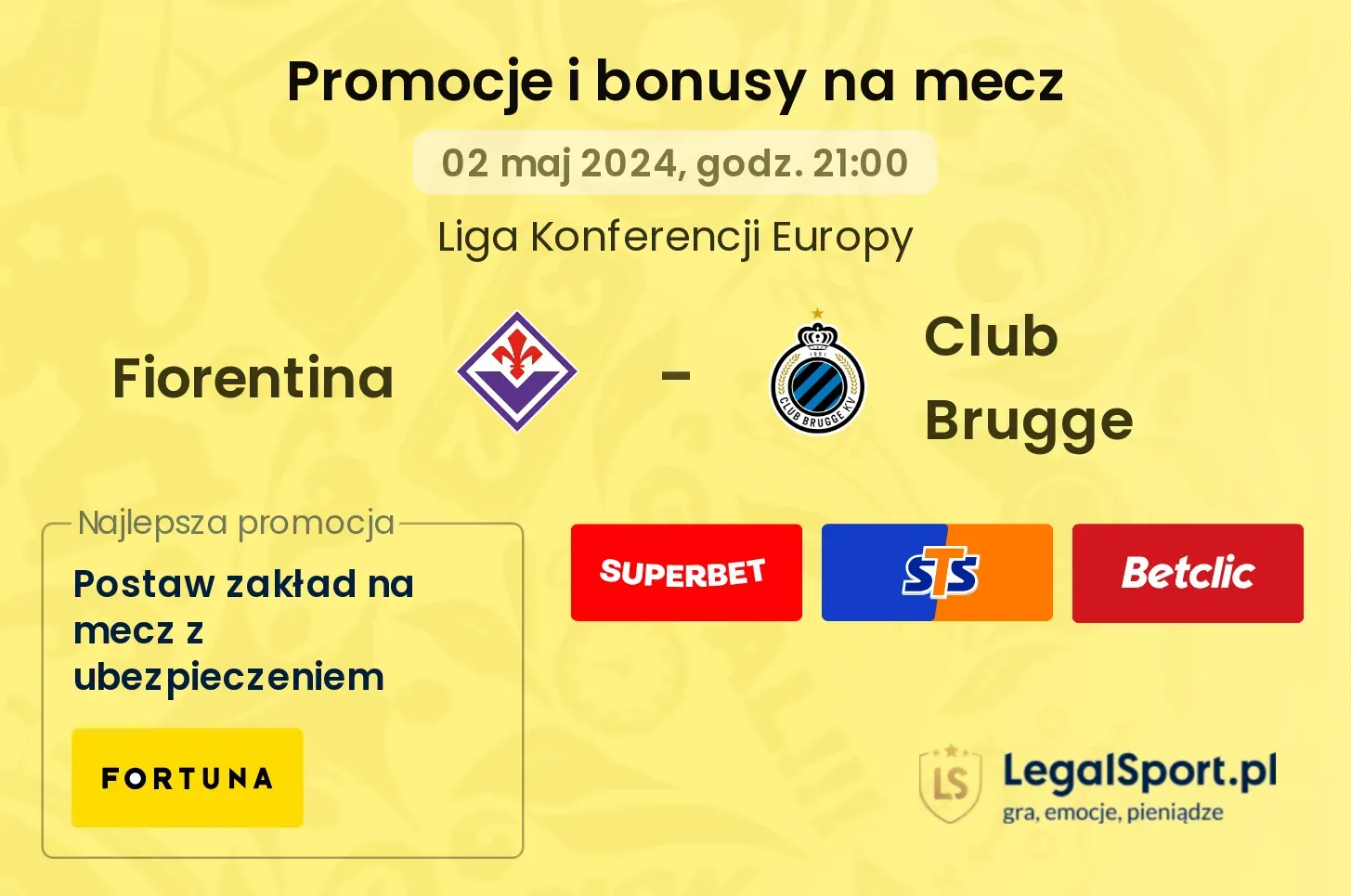 Fiorentina - Club Brugge promocje bonusy na mecz