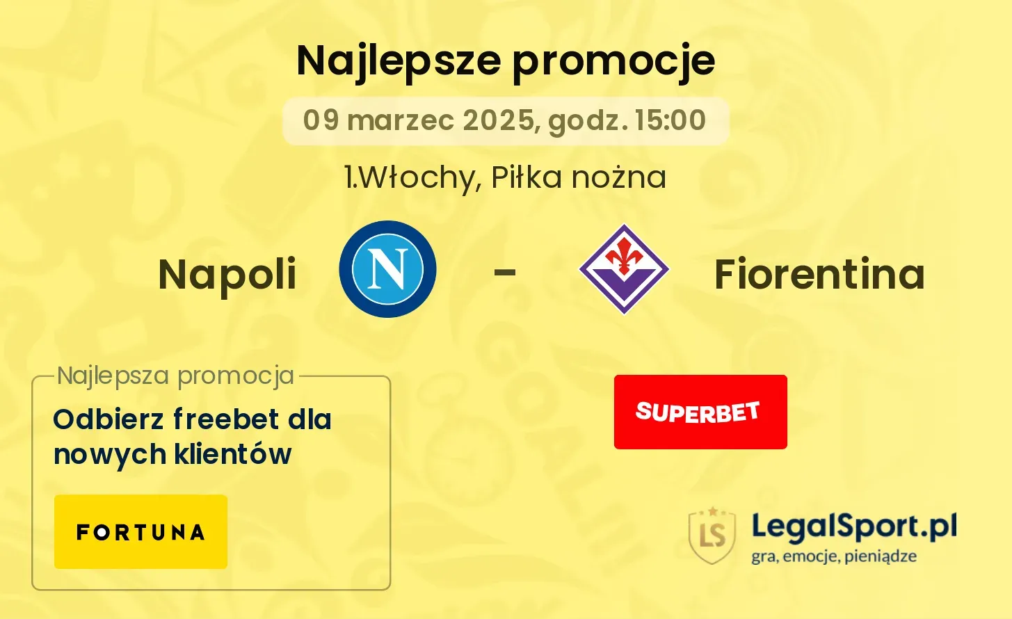 Napoli - Fiorentina promocje u bukmacherów