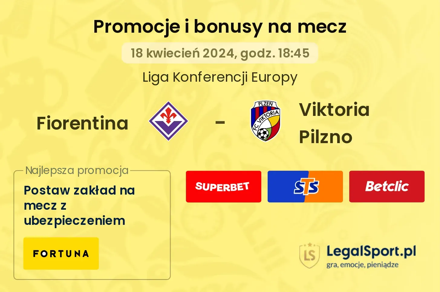 Fiorentina - Viktoria Pilzno promocje bonusy na mecz
