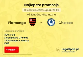Flamengo - Chelsea promocje u bukmacherów