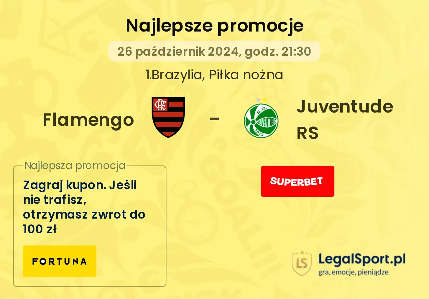 Flamengo - Juventude RS promocje u bukmacherów 26.10, 21:30