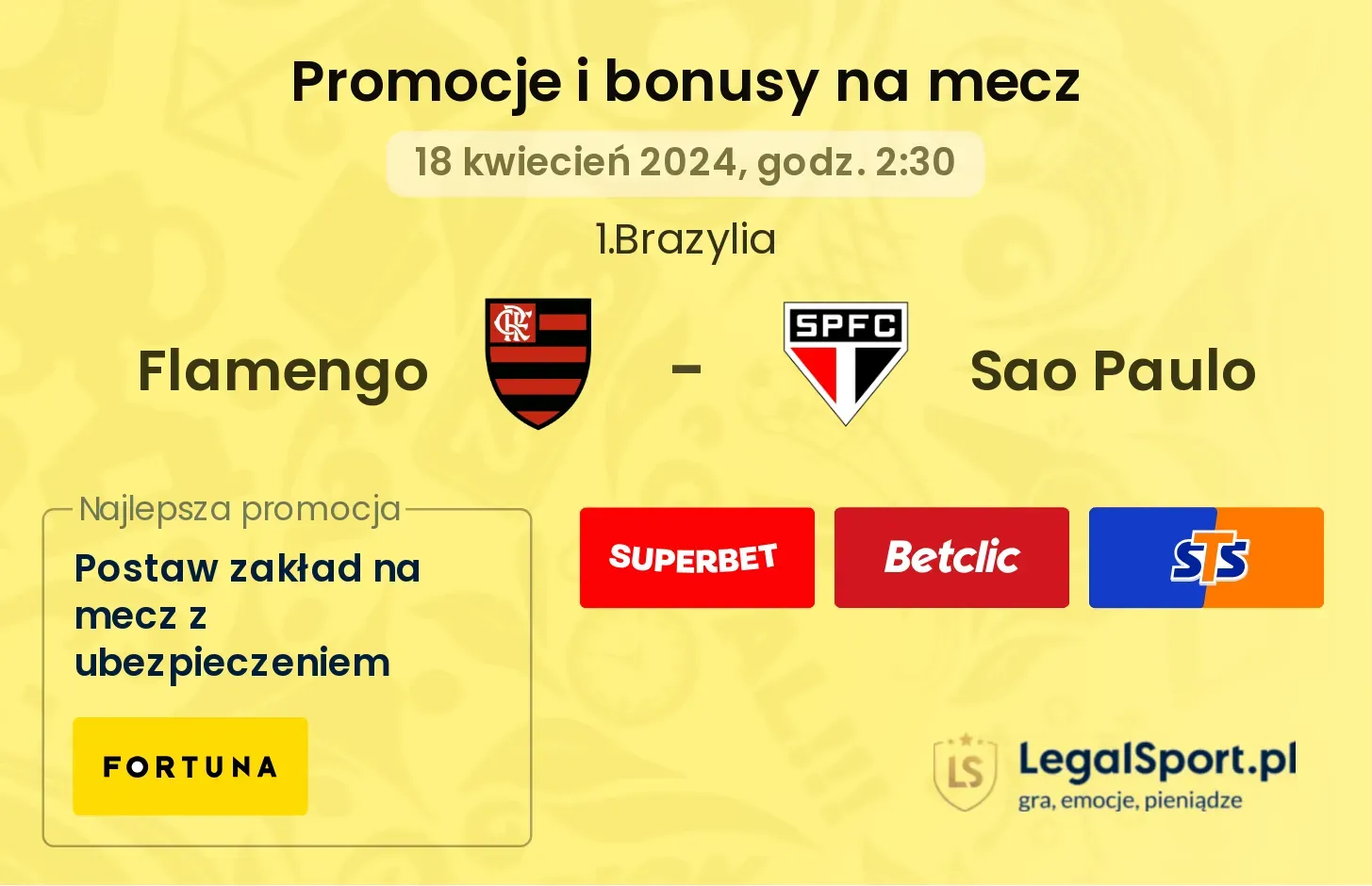 Flamengo - Sao Paulo promocje bonusy na mecz