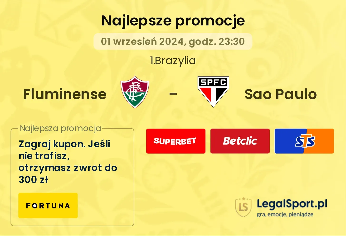 Fluminense - Sao Paulo promocje u bukmacherów 01.09, 23:30