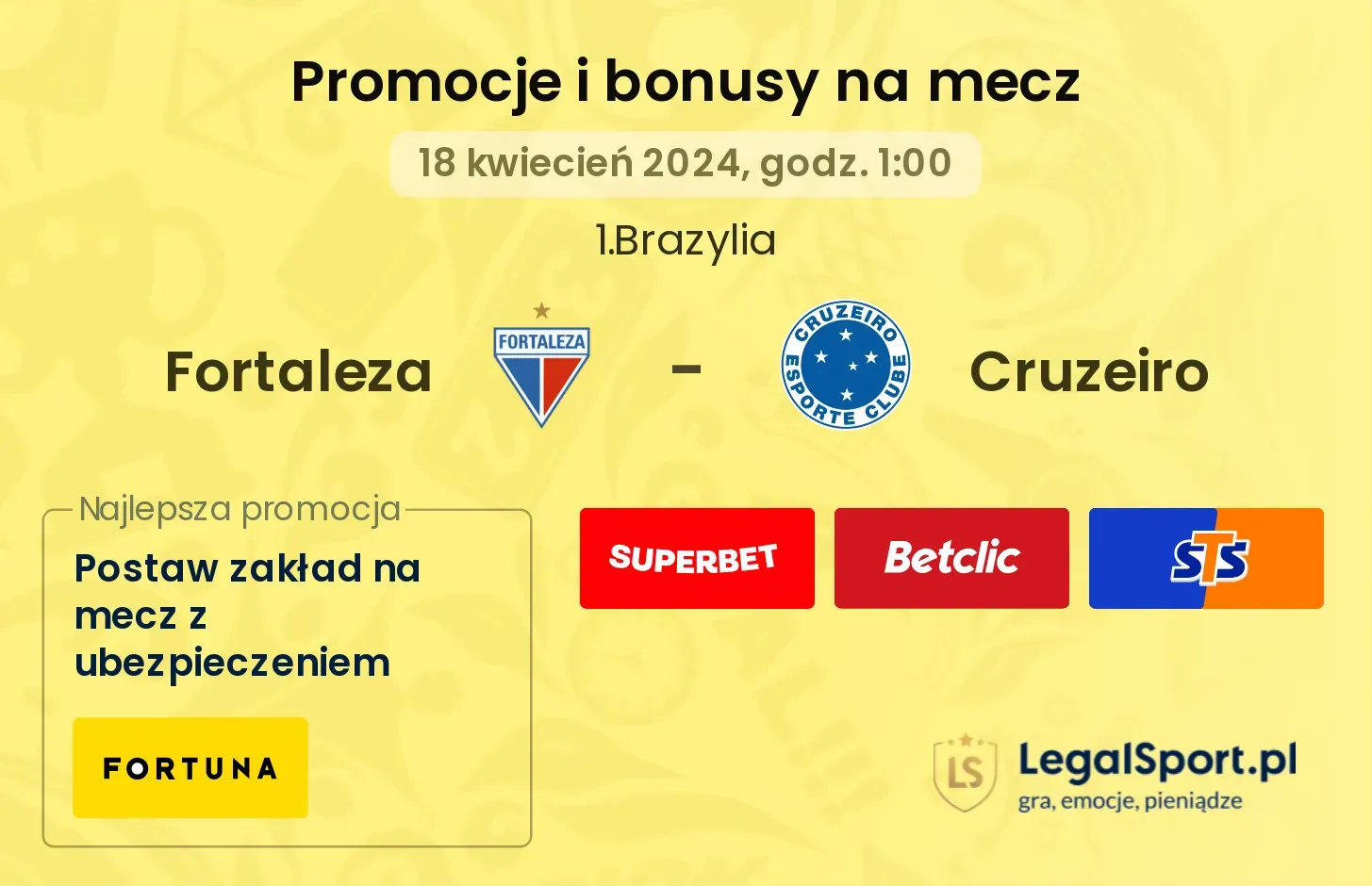 Fortaleza - Cruzeiro promocje bonusy na mecz