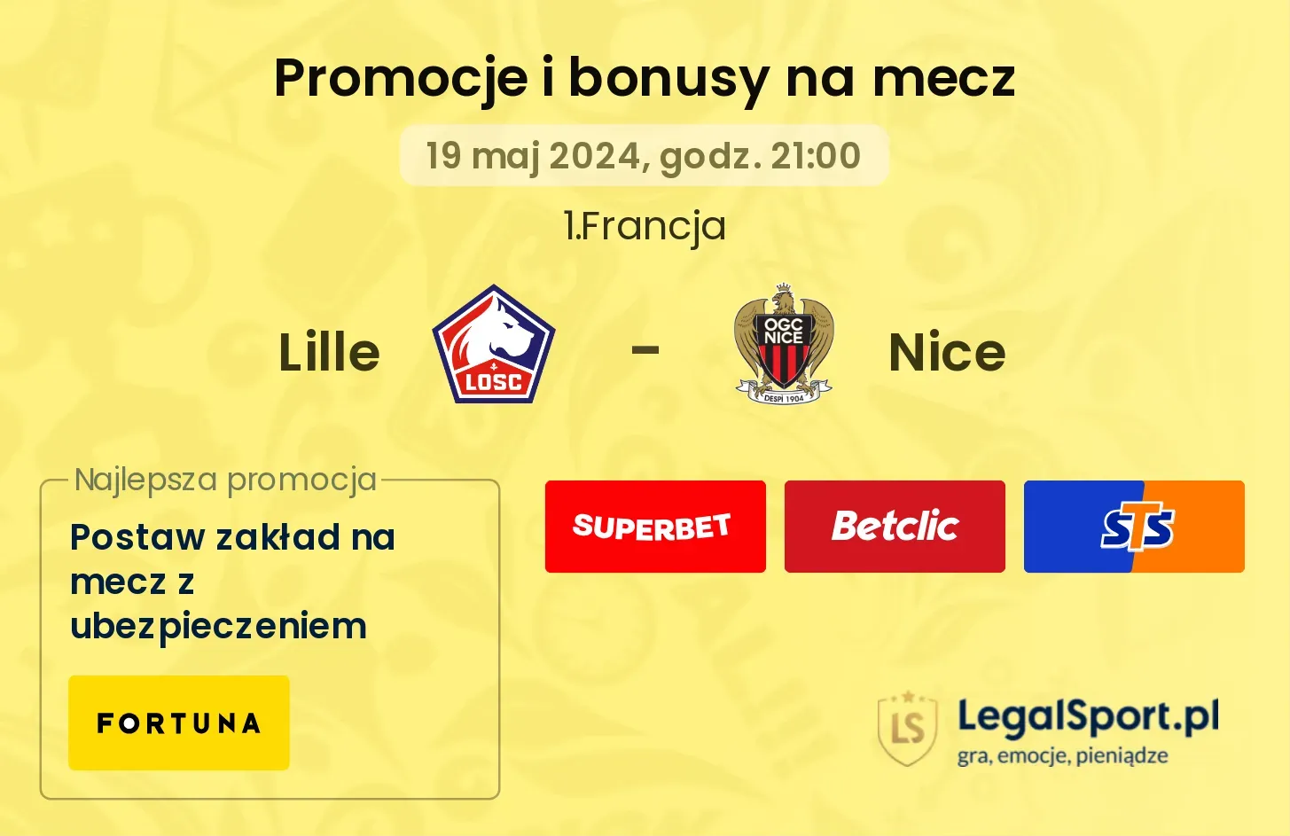Lille - Nice bonusy i promocje (19.05, 21:00)