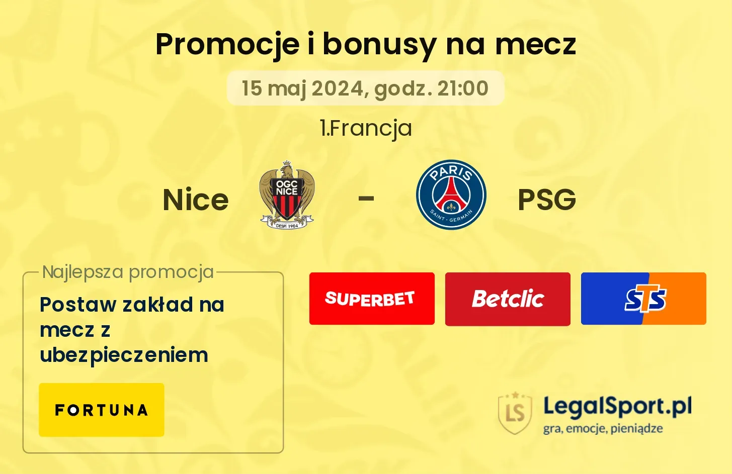 Nice - PSG promocje i bonusy (15.05, 21:00)