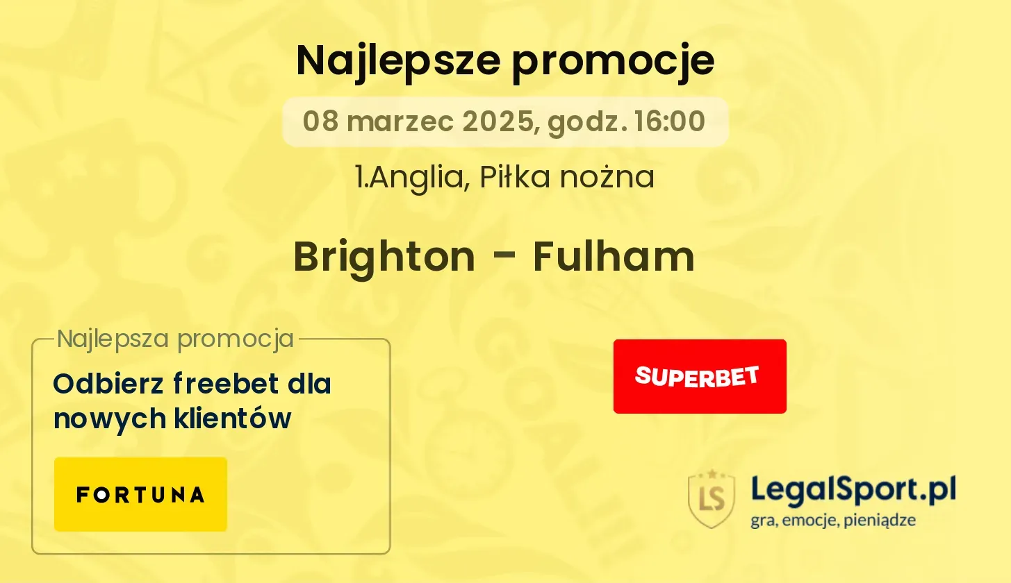 Brighton - Fulham promocje u bukmacherów