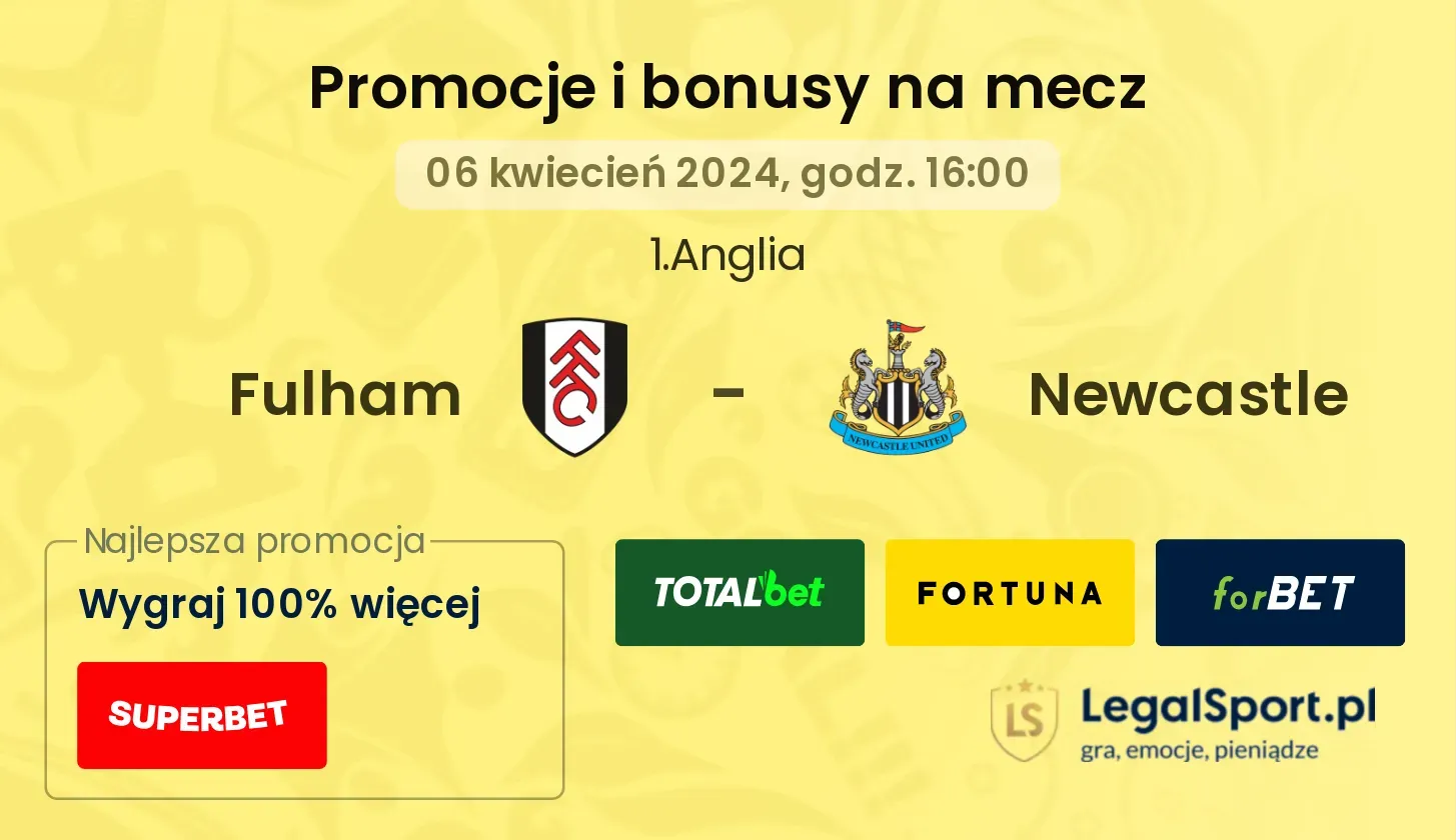 Fulham - Newcastle promocje bonusy na mecz