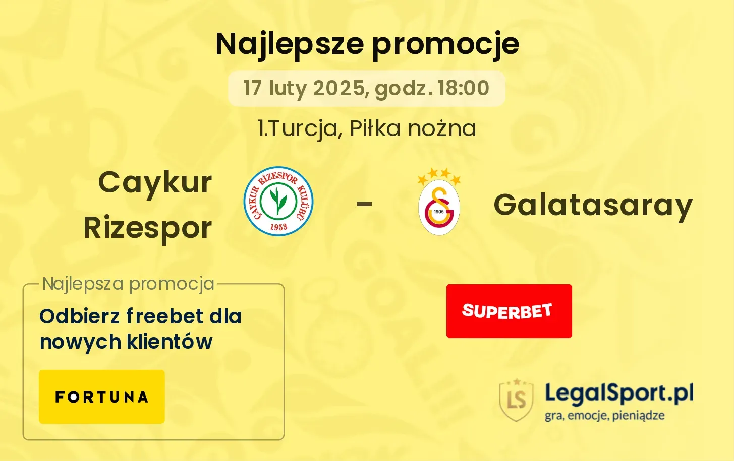 Caykur Rizespor - Galatasaray promocje bukmacherskie