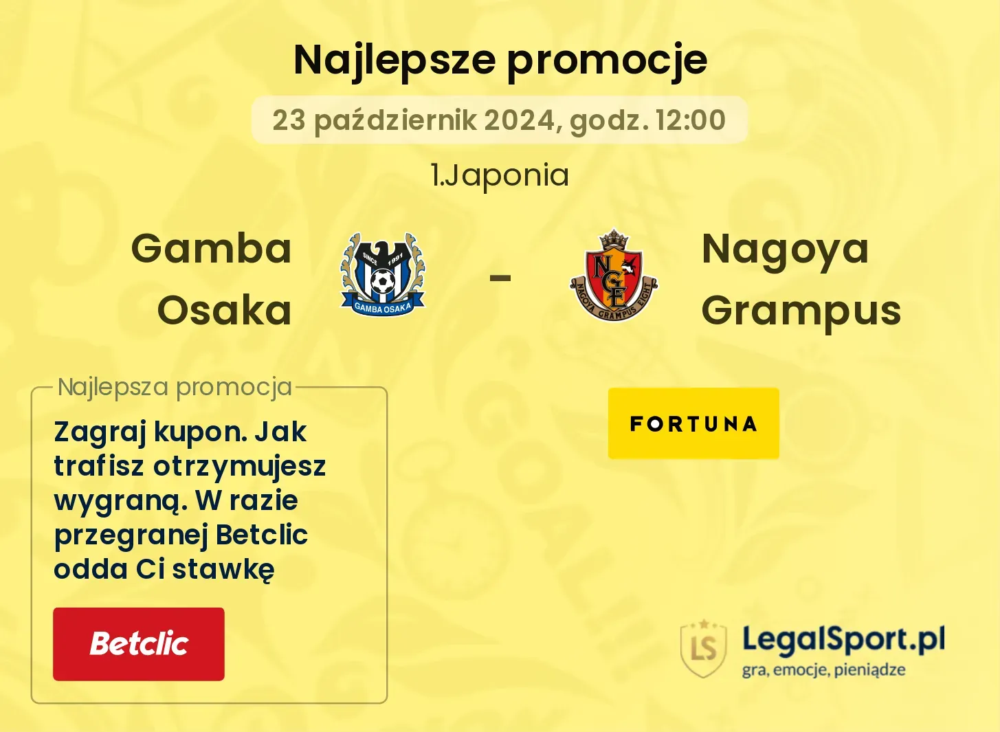 Gamba Osaka - Nagoya Grampus promocje bukmacherskie 23.10, 12:00