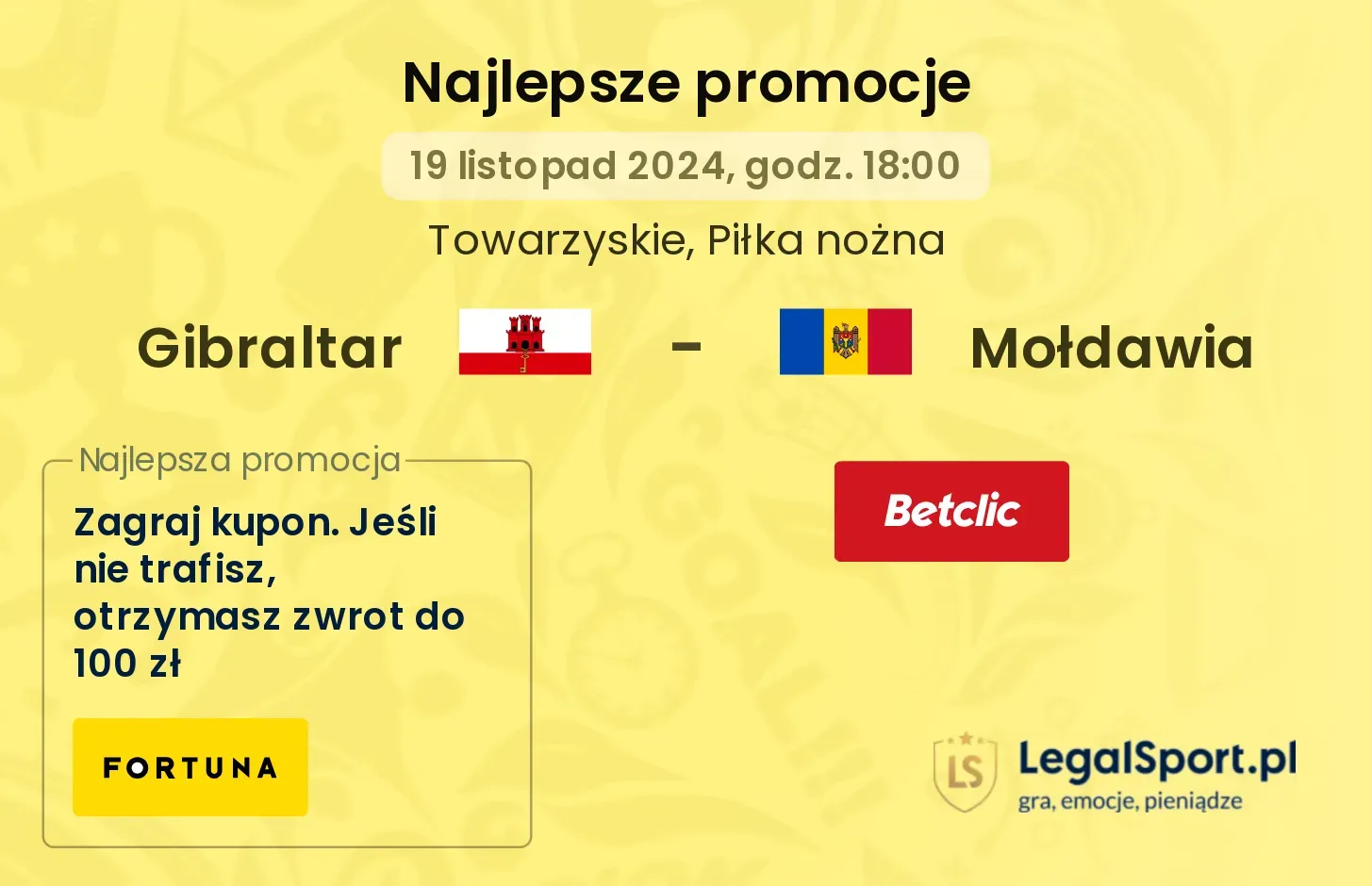 Gibraltar - Mołdawia promocje bukmacherskie 19.11, 18:00