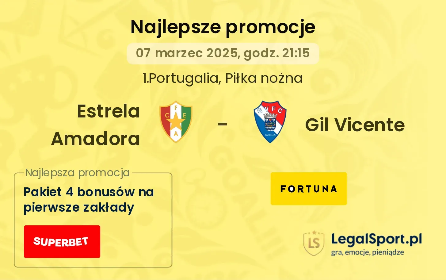 Estrela Amadora - Gil Vicente promocje u bukmacherów