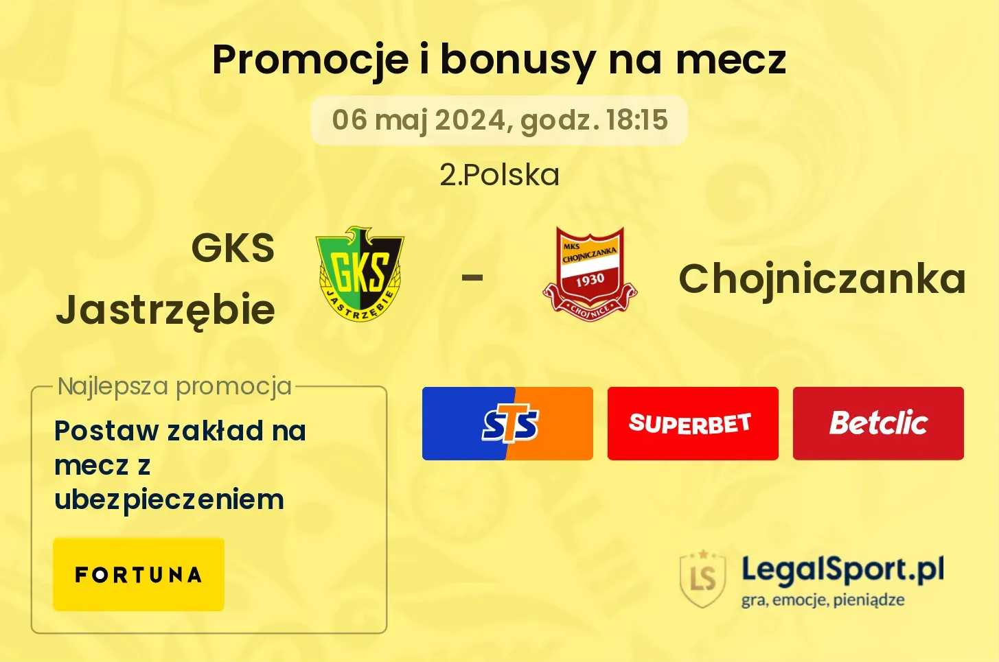 GKS Jastrzębie - Chojniczanka promocje bonusy na mecz