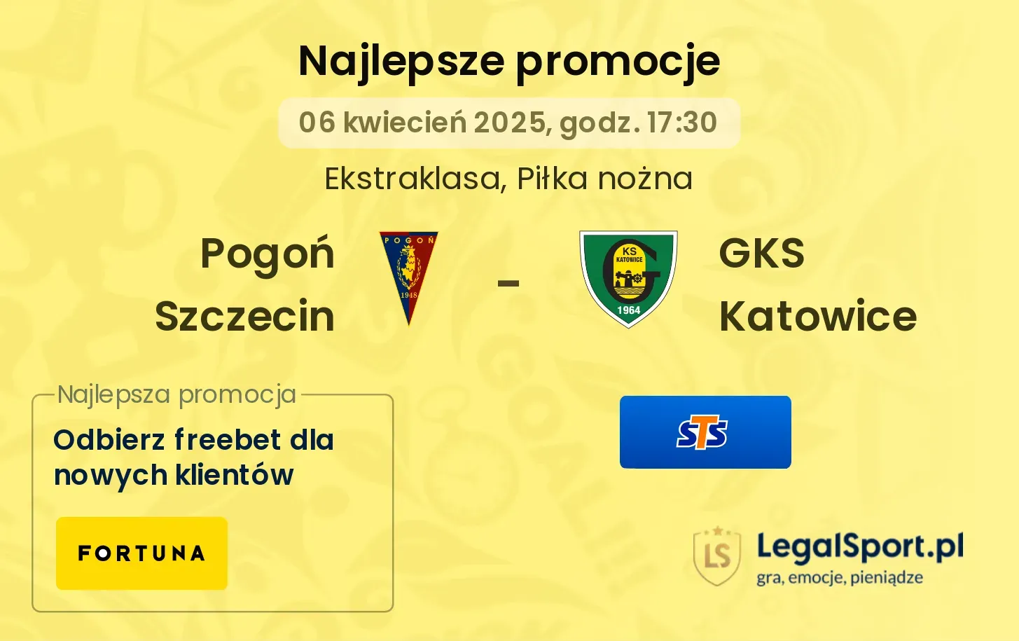 Pogoń Szczecin - GKS Katowice promocje u bukmacherów