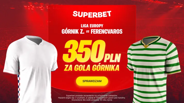 Promocja STS: 300 zł za gola Górnika Zabrze w rewanżu z Ferencvarosem