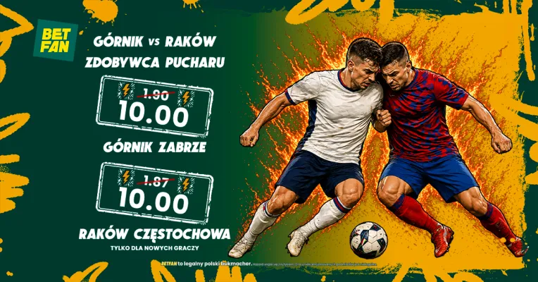 BETFAN: Kurs 10.00 na zwycięzcę Pucharu Polski