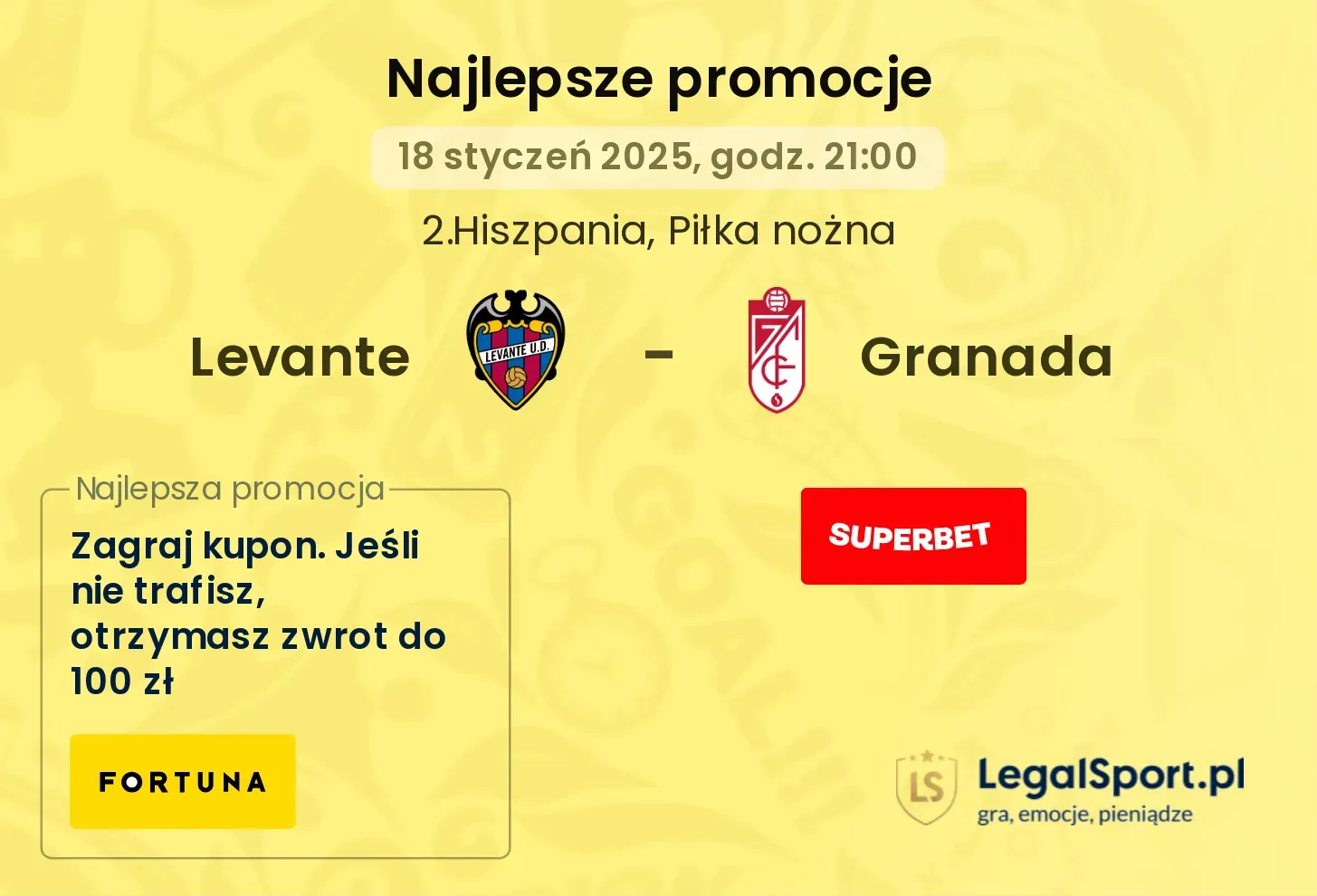 Levante - Granada promocje bukmacherskie