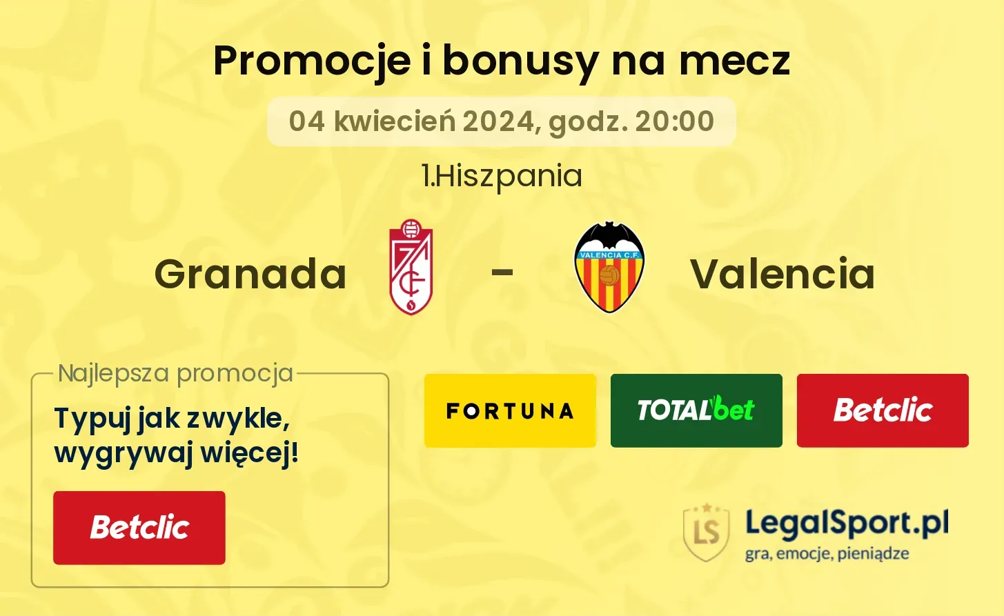 Granada - Valencia promocje bonusy na mecz