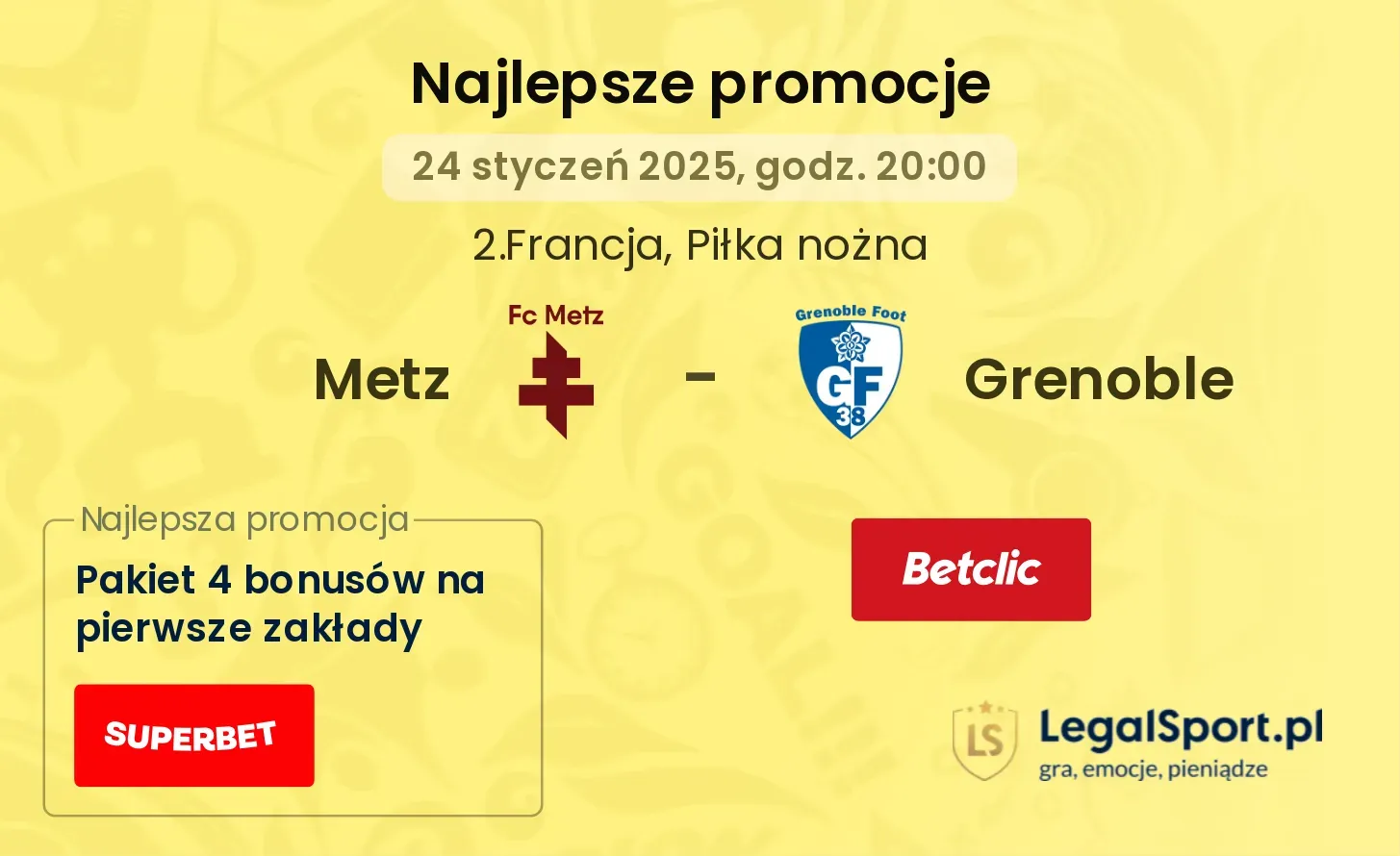 Metz - Grenoble promocje bukmacherskie
