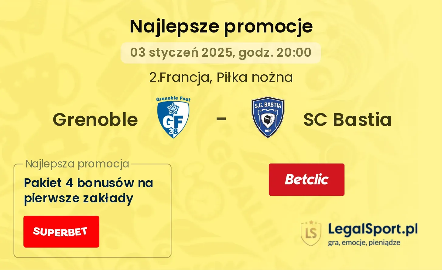 Grenoble - SC Bastia promocje bukmacherskie