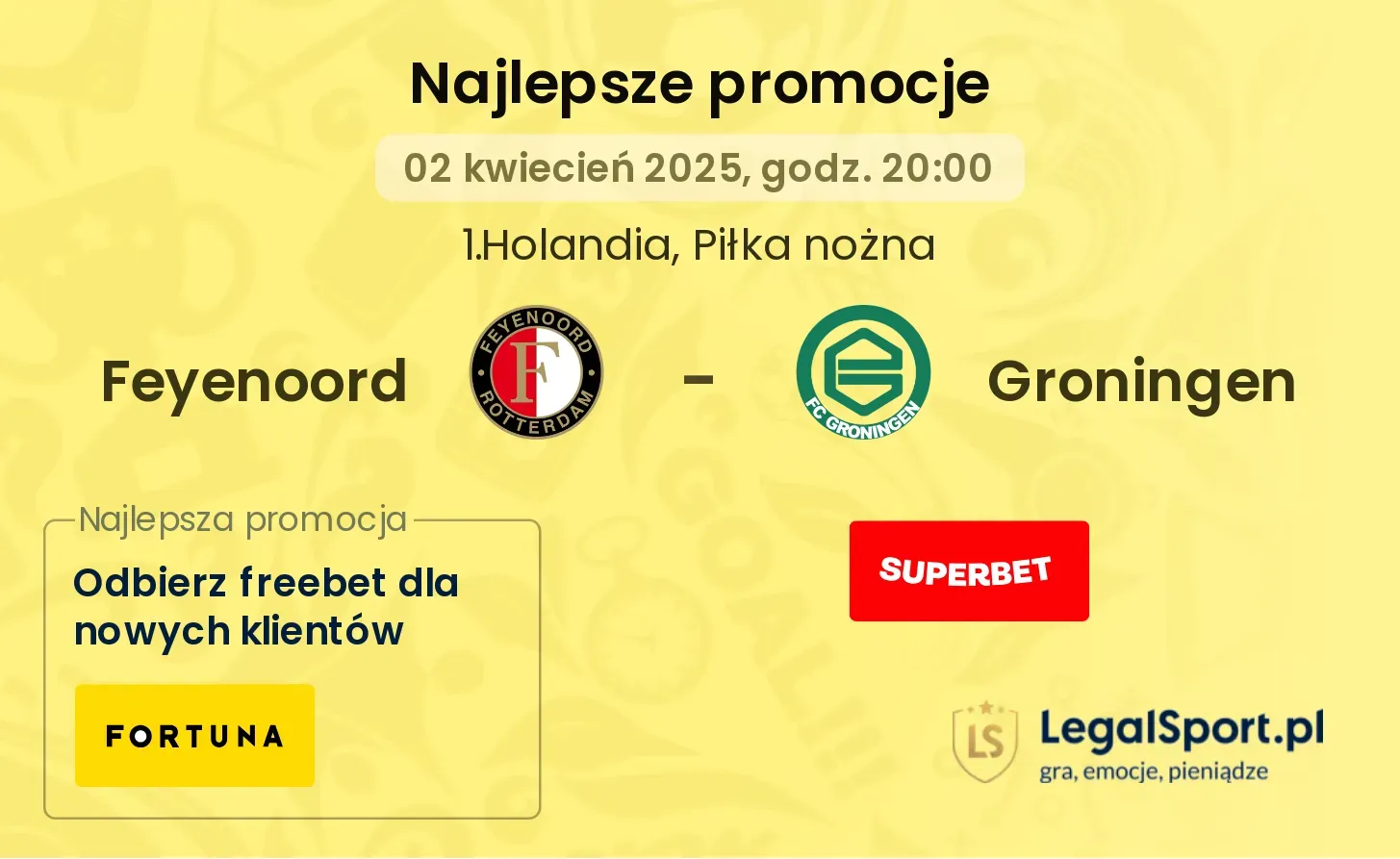 Feyenoord - Groningen promocje u bukmacherów