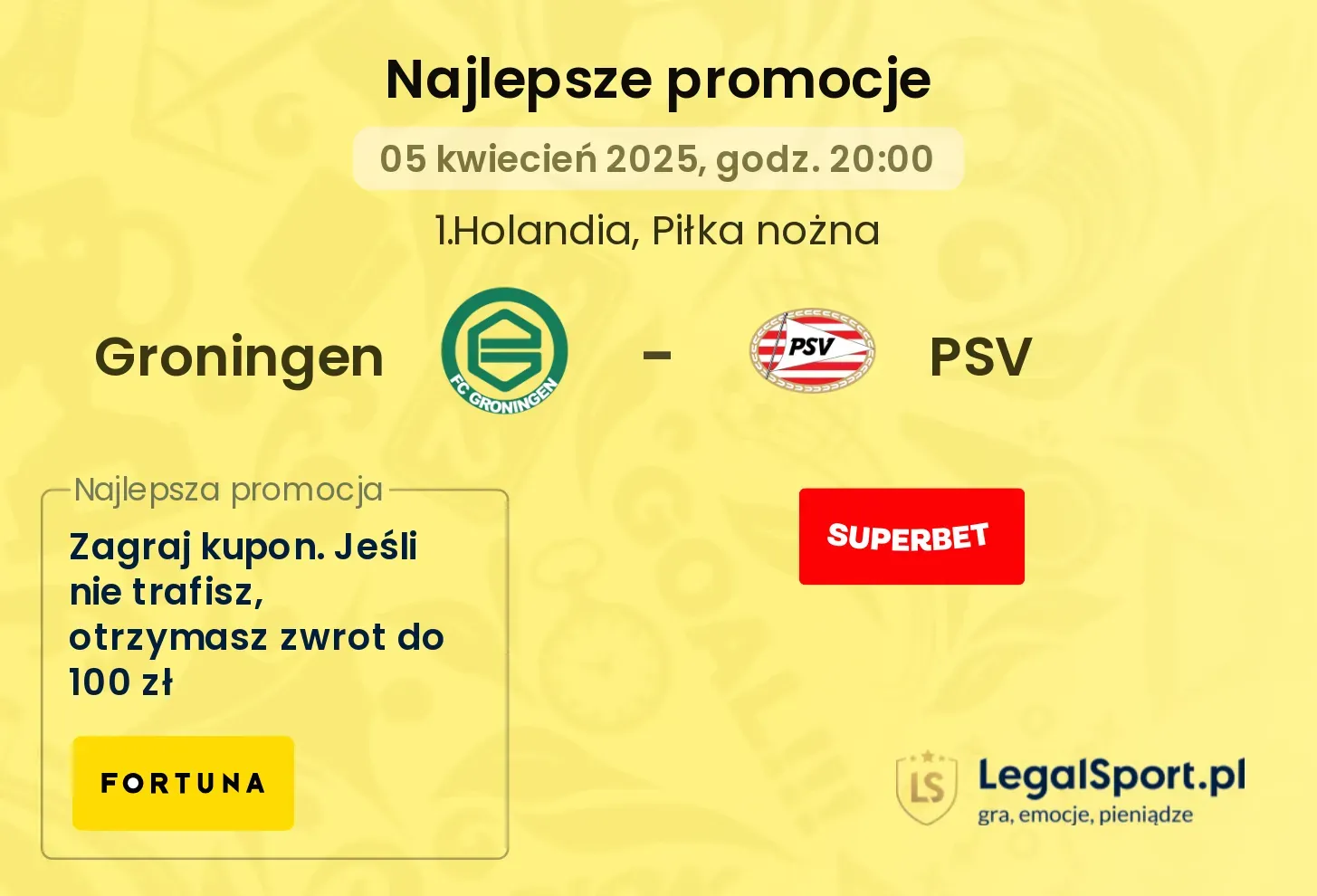 Groningen - PSV promocje u bukmacherów