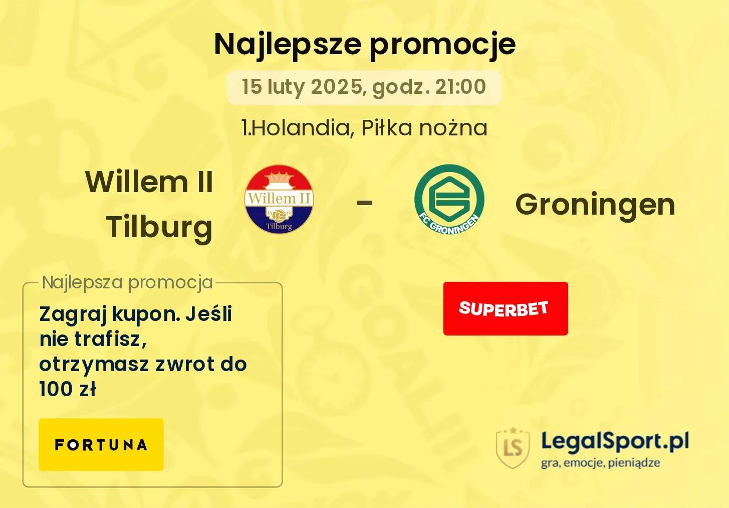Willem II Tilburg - Groningen promocje u bukmacherów
