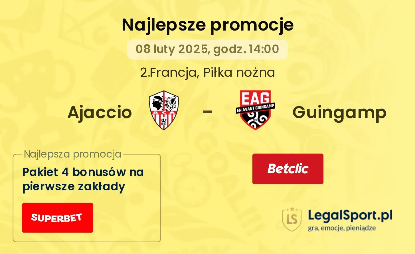 Ajaccio - Guingamp promocje u bukmacherów