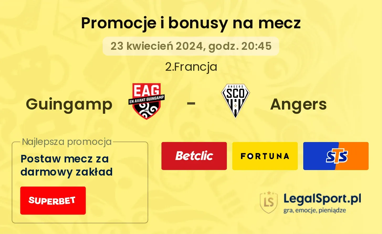 Guingamp - Angers promocje bonusy na mecz