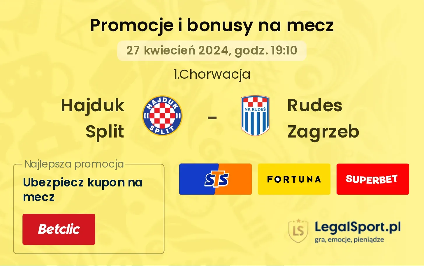 Hajduk Split - Rudes Zagrzeb promocje bonusy na mecz