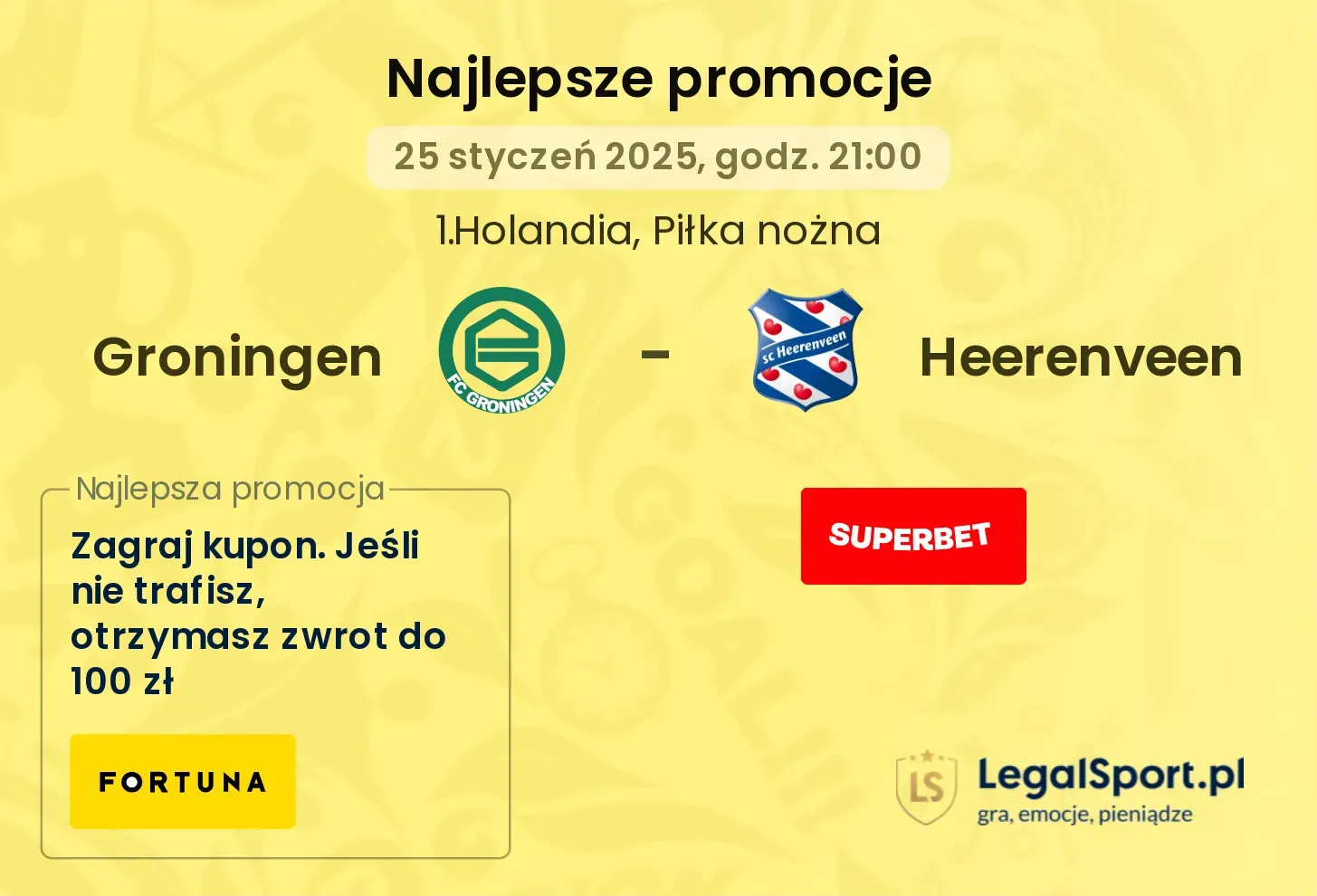 Groningen - Heerenveen promocje u bukmacherów