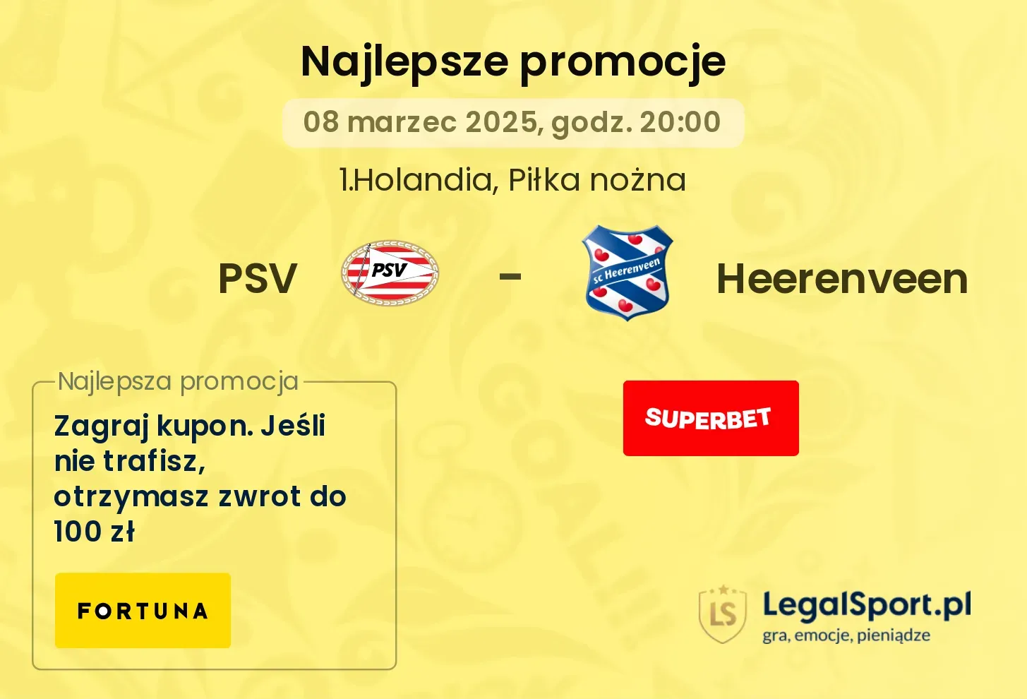 PSV - Heerenveen promocje u bukmacherów