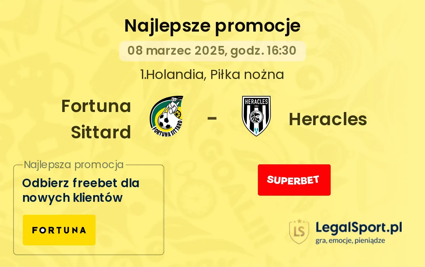 Fortuna Sittard - Heracles promocje u bukmacherów